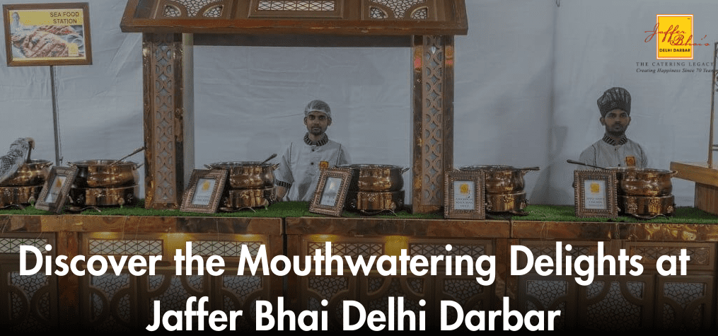Discover the Mouthwatering Delights at Jaffer Bhai Delhi Darbar