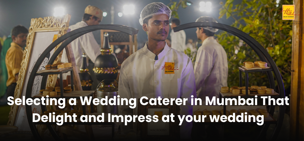 Wedding Caterer in Mumbai