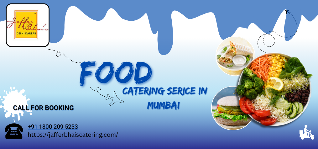 Parties & Wedding Catering Services in Mumbai – 2025