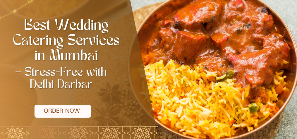 Best Wedding Catering Services in Mumbai – Stress-Free And Memorable