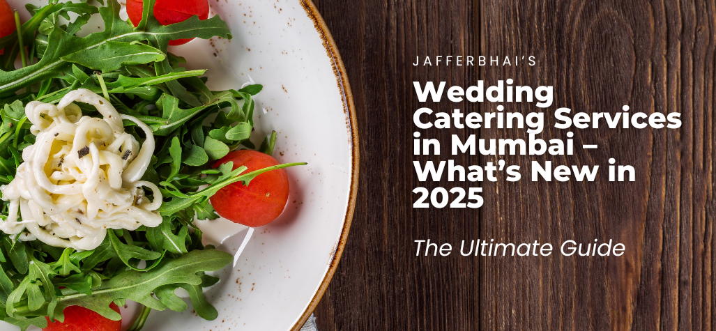 Elegant wedding catering setup in Mumbai with beautifully presented dishes and luxurious décor by Jafferbhai’s Catering.