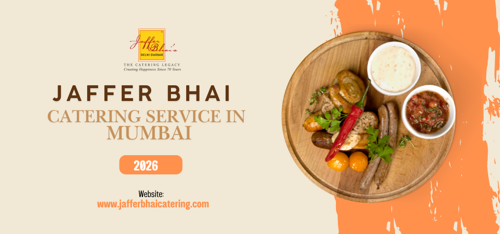 Complete Guide to Catering service in Mumbai for Big Events.
