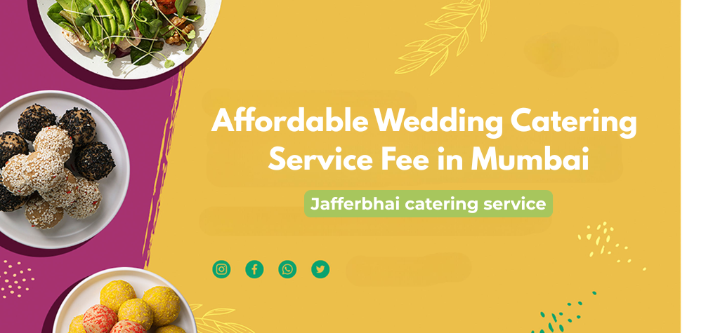 Affordable Wedding Catering Per Plate Cost in Mumbai for 2026
