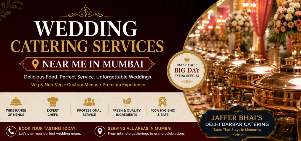Wedding Catering Services Near Me in Mumbai for Weddings That Guests Remember.